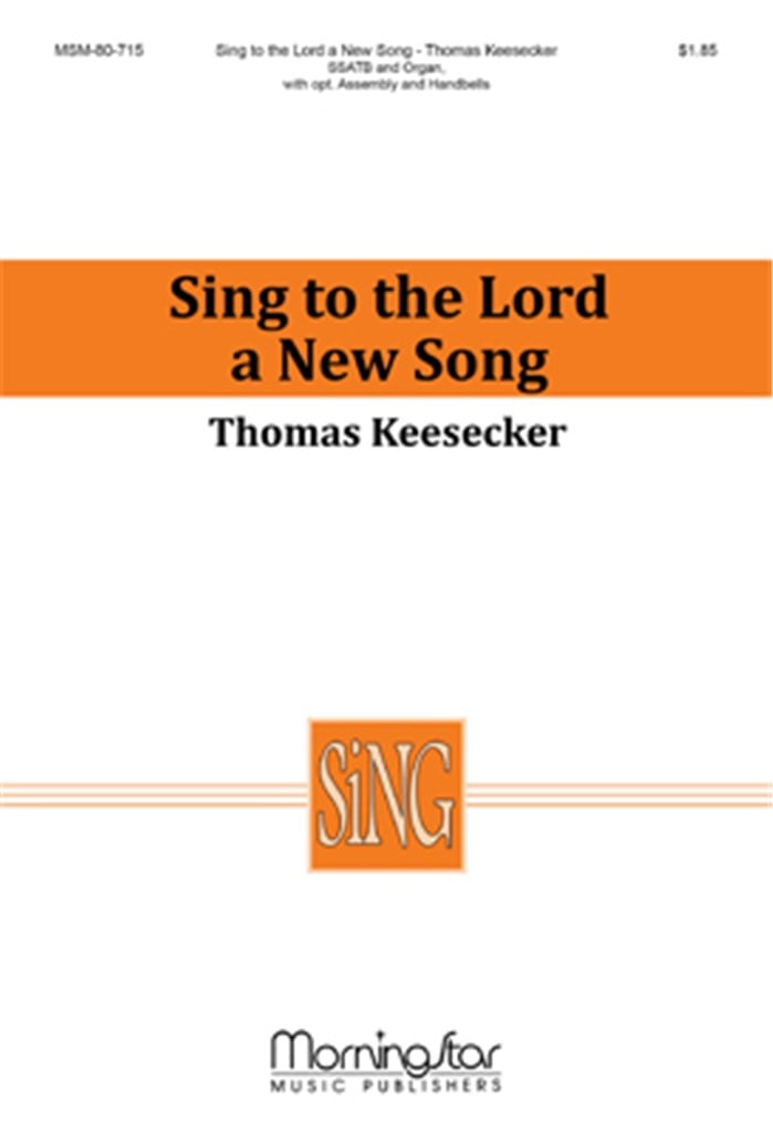 Sing to the Lord a New Song